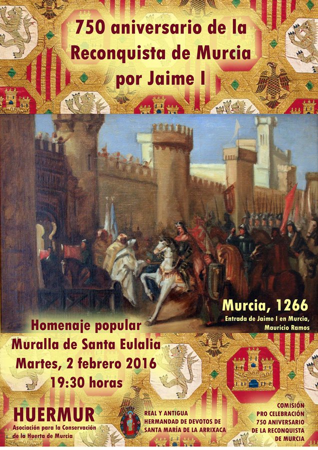 ABSURDO CARTEL DE LA RECONQUISTA DE MURCIA